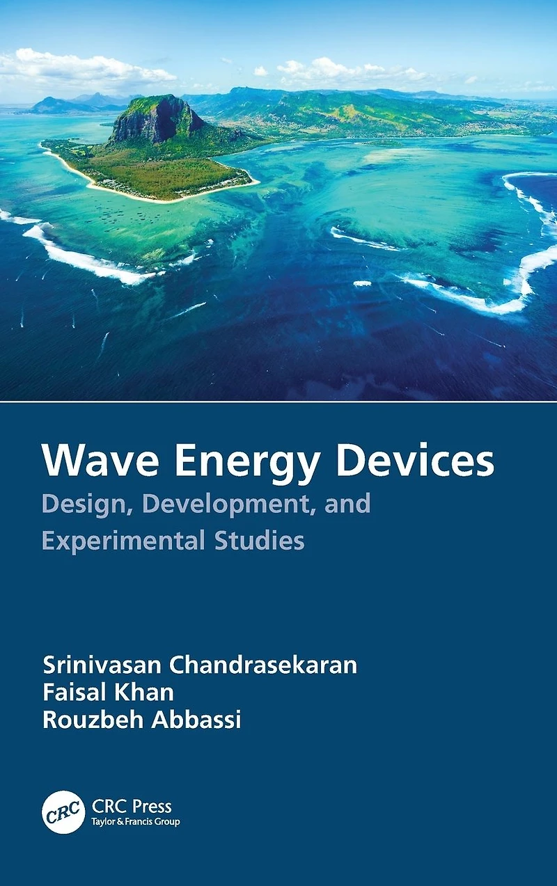 Wave Energy Devices: Design, Development, and Experimental Studies