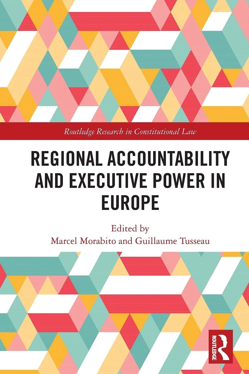 Regional Accountability and Executive Power Europe