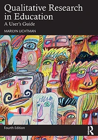 Qualitative Research Education: A User's Guide