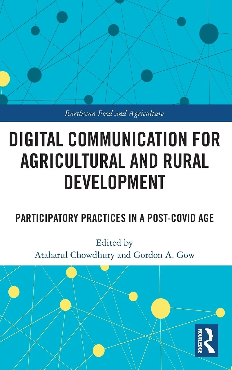 Digital Communication for Agricultural and Rural Development: Participatory Practices a Post-COVID Age