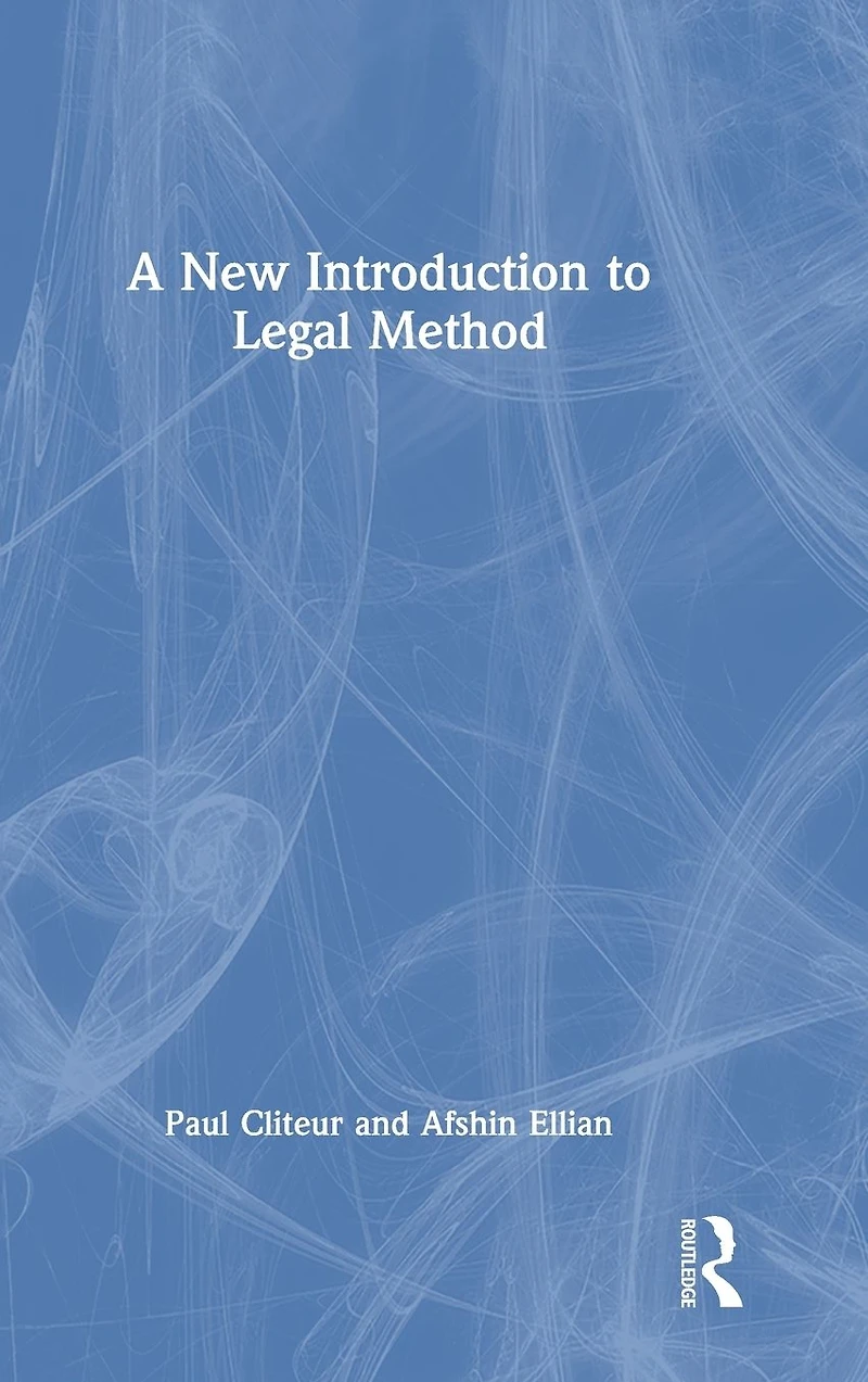 A New Introduction to Legal Method