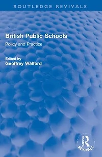 British Public Schools: Policy and Practice