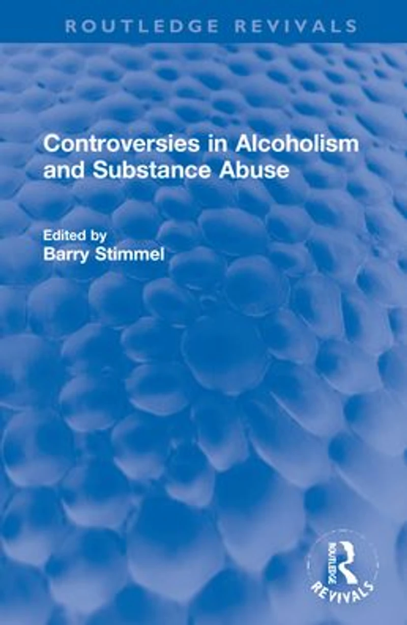 Controversies Alcoholism and Substance Abuse