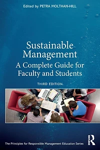 Sustainable Management: A Complete Guide for Faculty and Students
