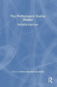 The Performance Studies Reader