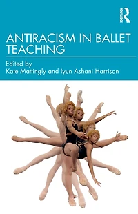 Antiracism Ballet Teaching