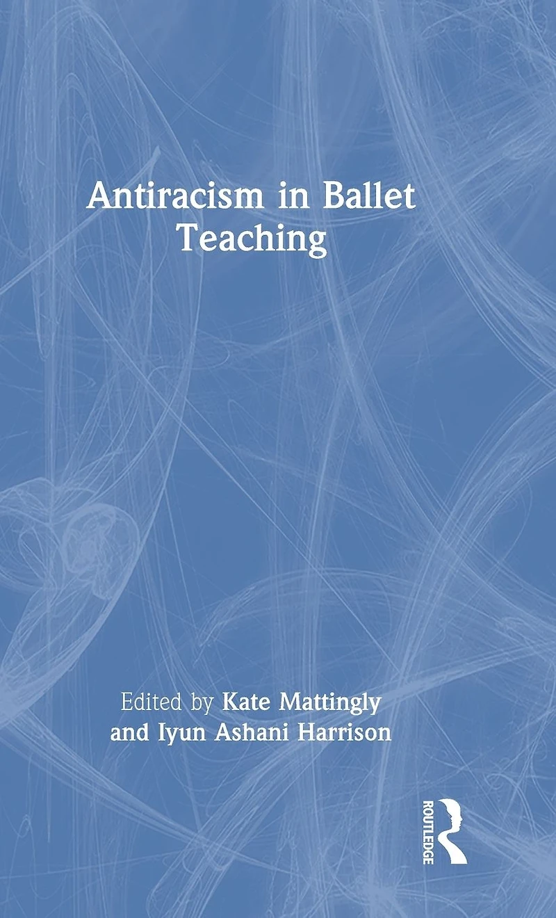 Antiracism Ballet Teaching
