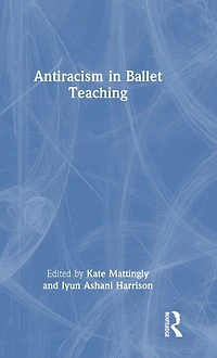 Antiracism Ballet Teaching