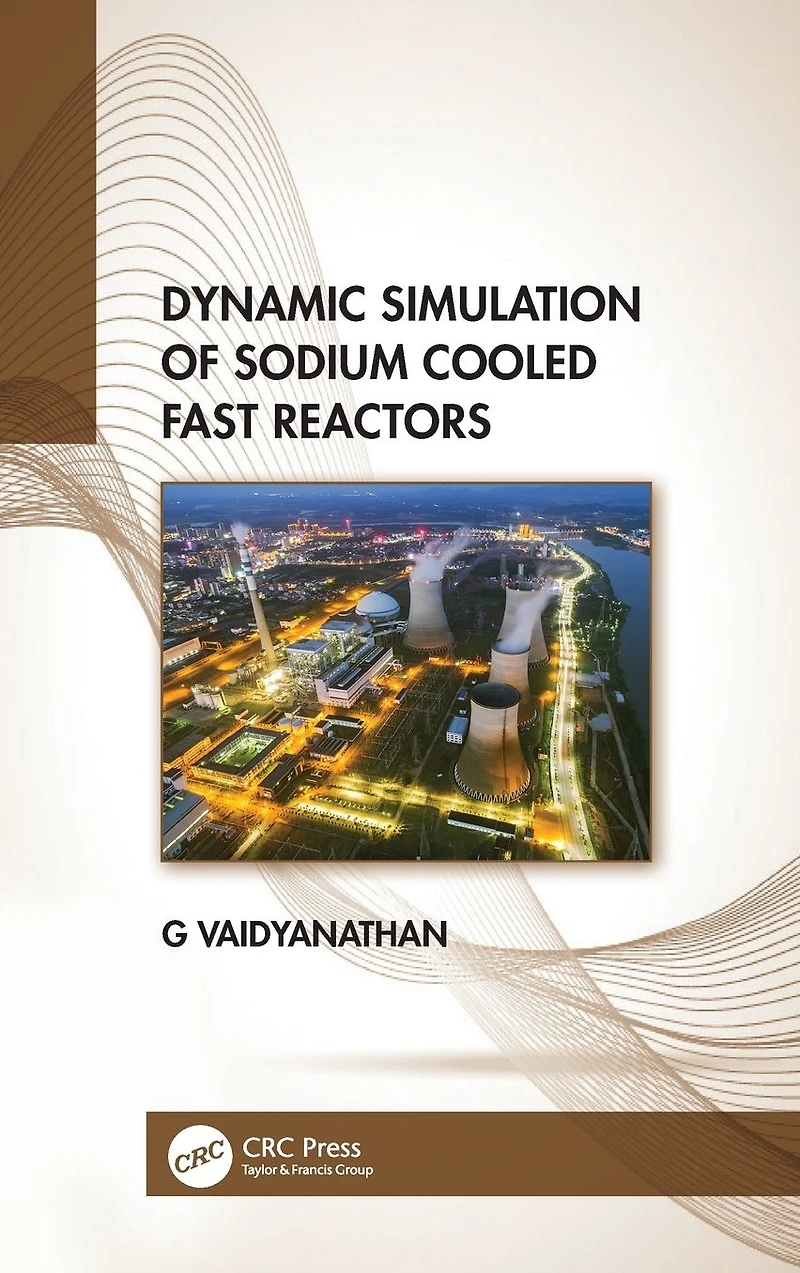 Dynamic Simulation of Sodium Cooled Fast Reactors