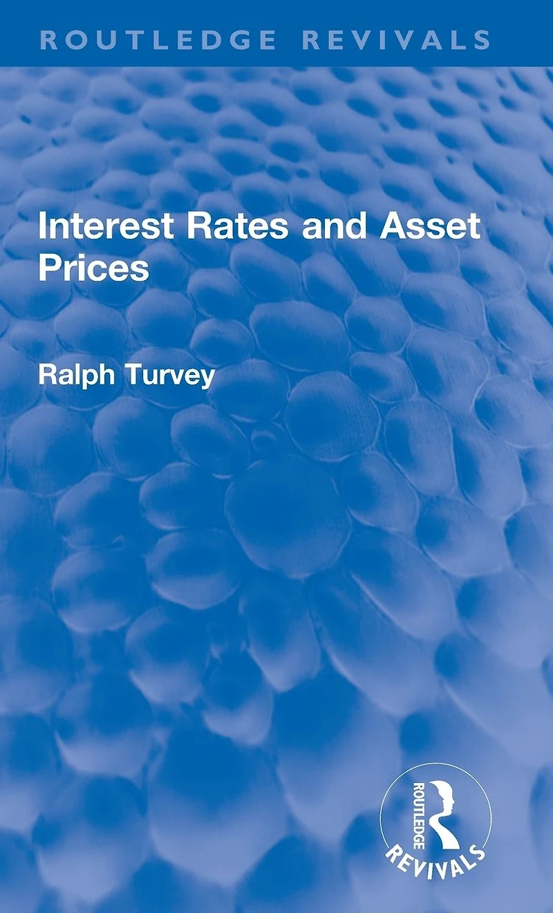 Interest Rates and Asset Prices