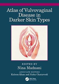 Atlas of Vulvovaginal Disease Darker Skin Types