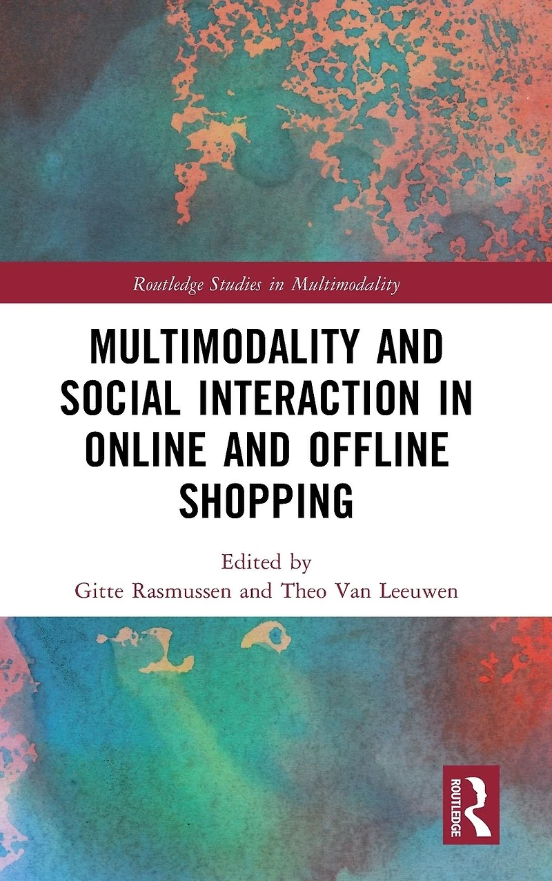 Multimodality and Social Interaction Online Offline Shopping