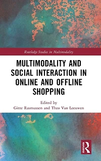 Multimodality and Social Interaction Online Offline Shopping