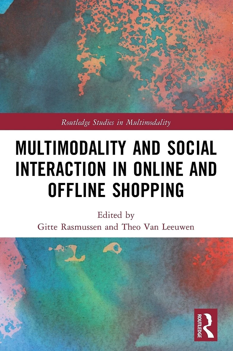 Multimodality and Social Interaction Online Offline Shopping