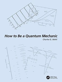How to Be a Quantum Mechanic