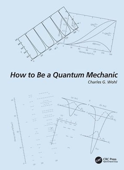 How to Be a Quantum Mechanic