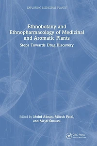 Ethnobotany and Ethnopharmacology of Medicinal Aromatic Plants: Steps Towards Drug Discovery