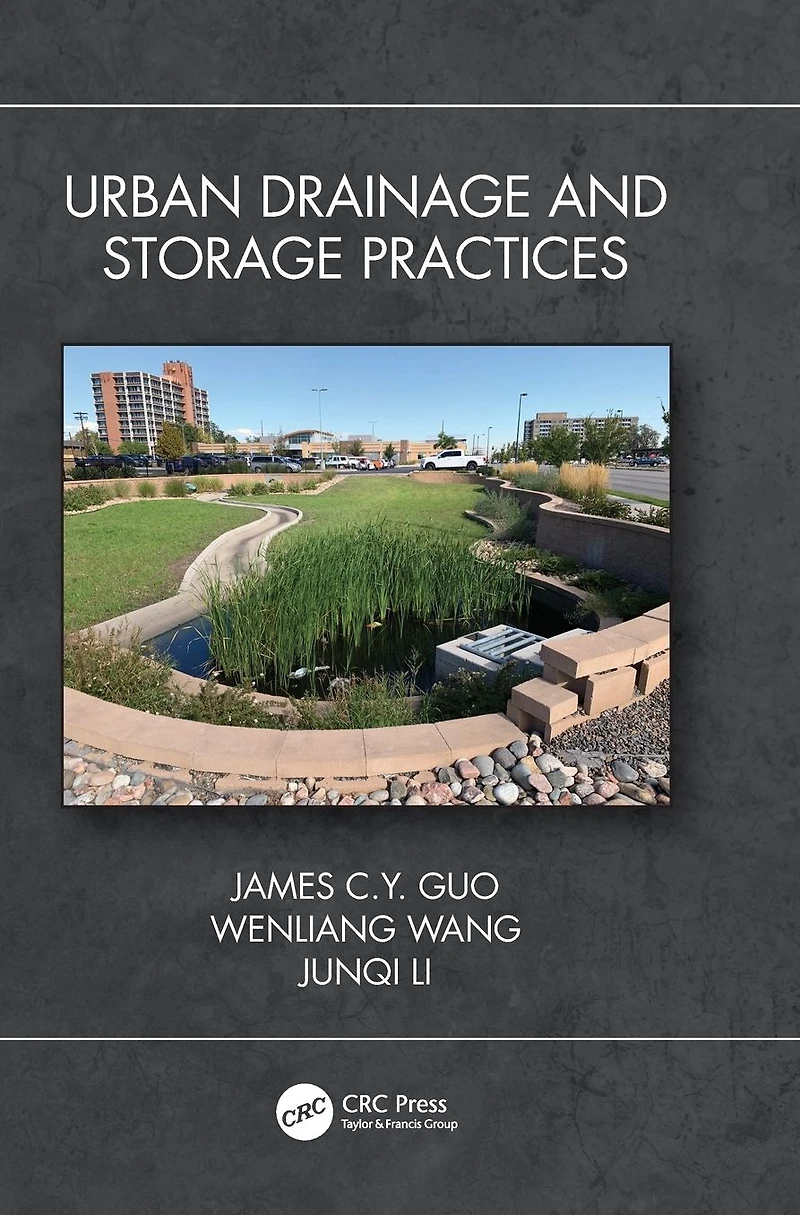Urban Drainage and Storage Practices