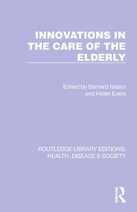Innovations the Care of Elderly