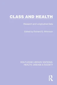 Class and Health: Research Longitudinal Data