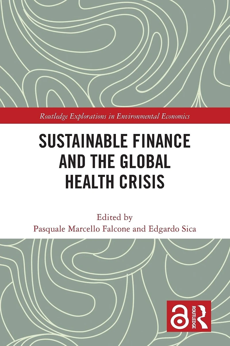 Sustainable Finance and the Global Health Crisis