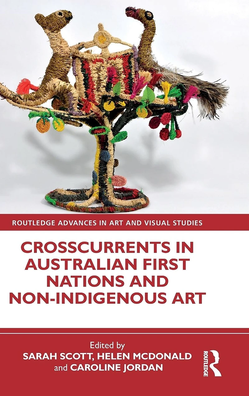 Crosscurrents Australian First Nations and Non-Indigenous Art