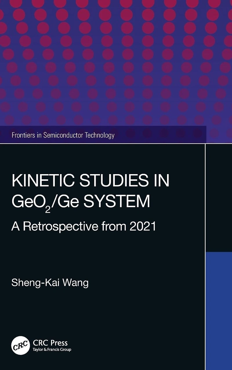 Kinetic Studies GeO2/Ge System: A Retrospective from 2021