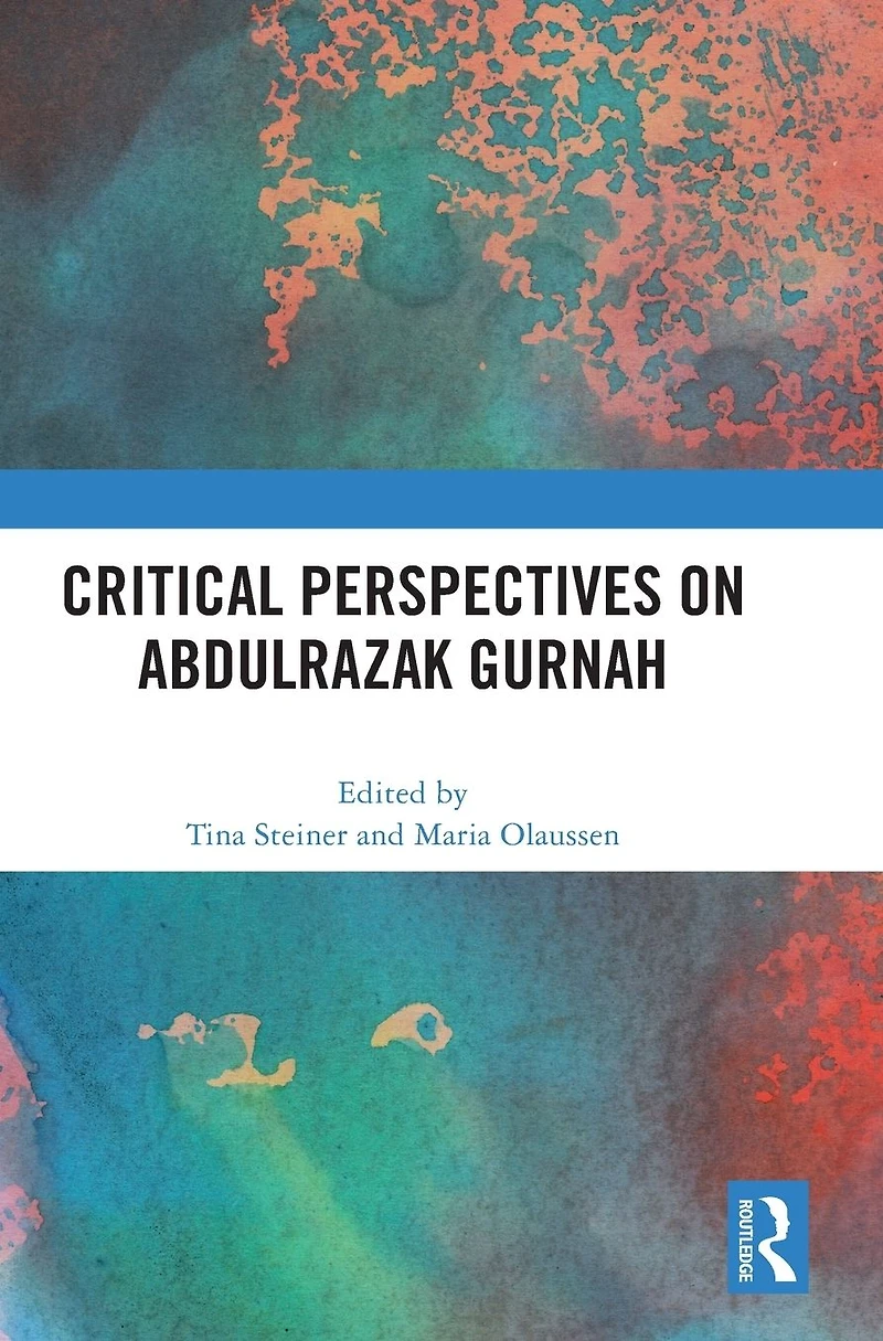 Critical Perspectives on Abdulrazak Gurnah