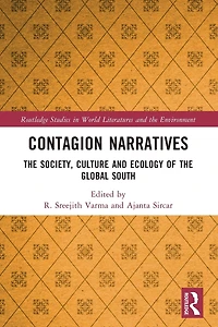 Contagion Narratives: the Society, Culture and Ecology of Global South