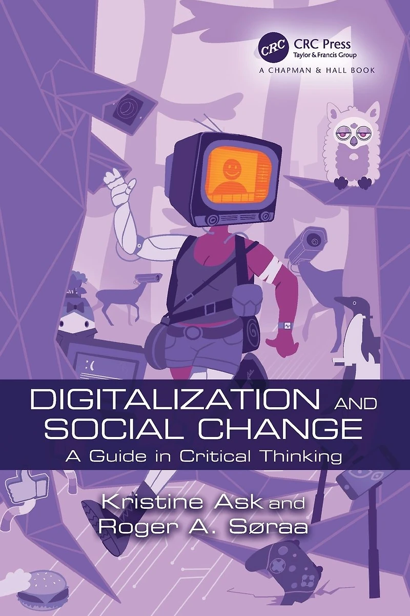 Digitalization and Social Change: A Guide Critical Thinking