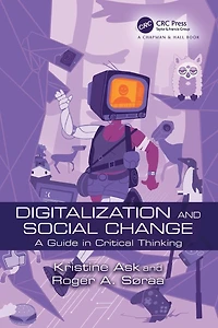 Digitalization and Social Change: A Guide Critical Thinking