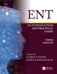 ENT: An Introduction and Practical Guide