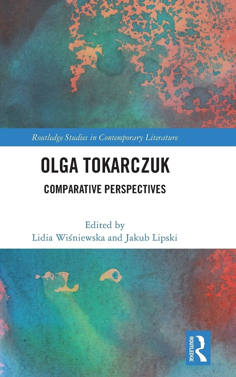 Olga Tokarczuk: Comparative Perspectives
