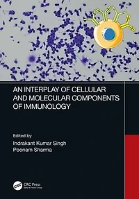 An Interplay of Cellular and Molecular Components Immunology