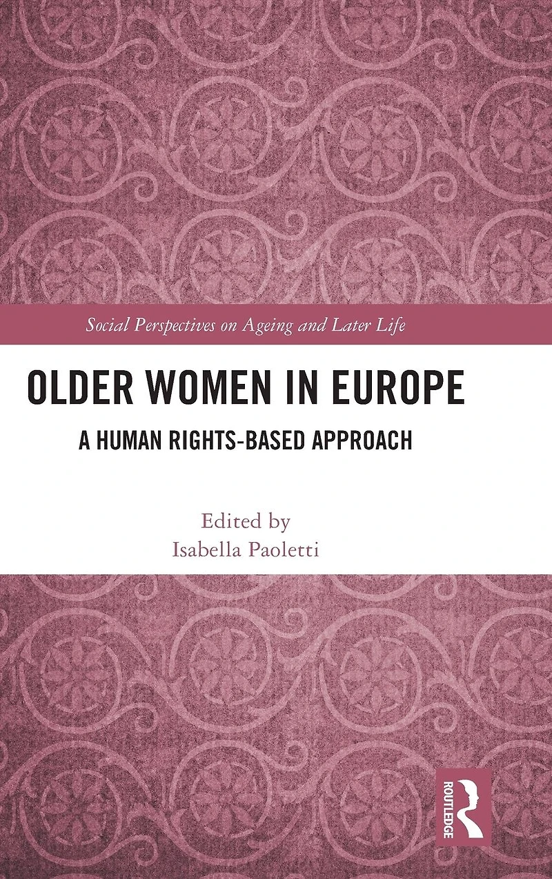 Older Women Europe: A Human Rights-Based Approach