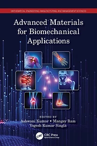 Advanced Materials for Biomechanical Applications