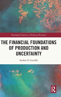 The Financial Foundations of Production and Uncertainty