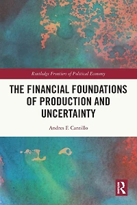 The Financial Foundations of Production and Uncertainty