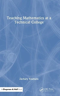 Teaching Mathematics at a Technical College
