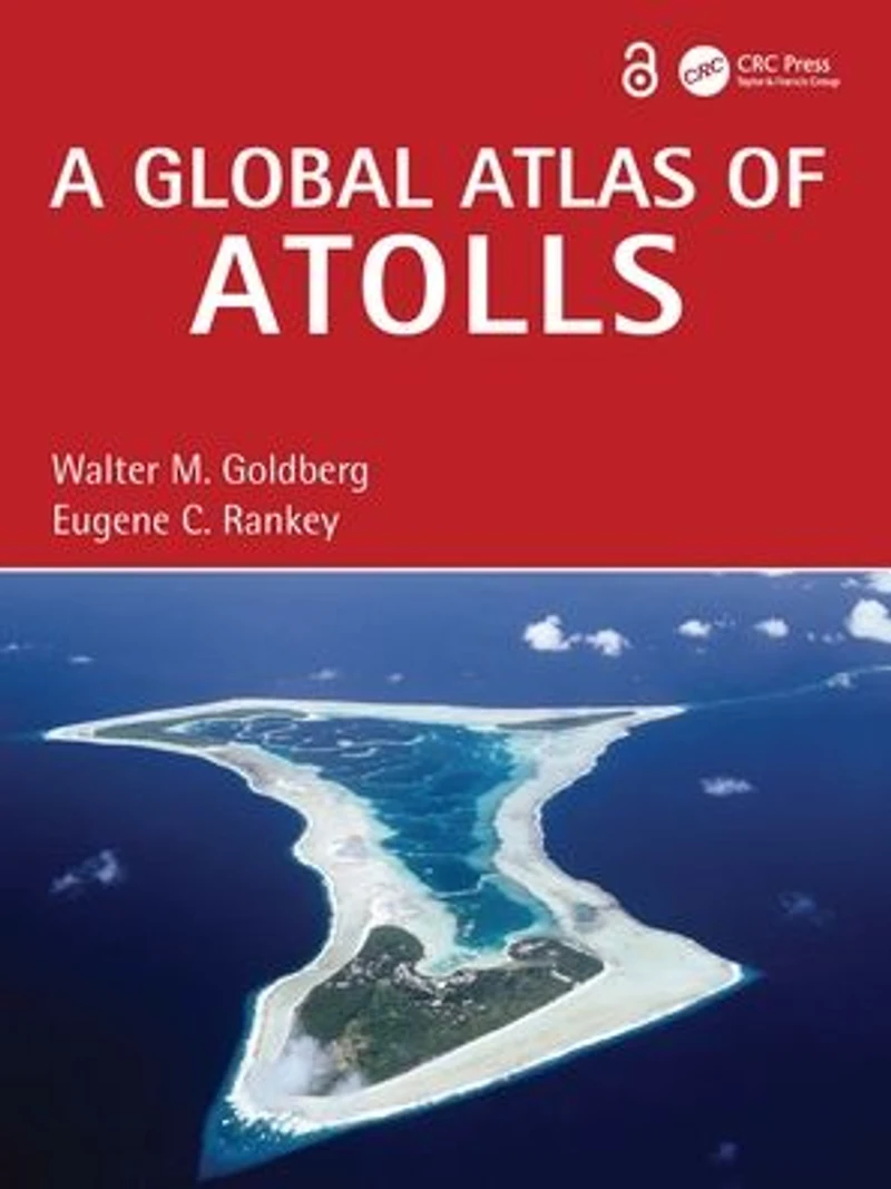 A Global Atlas of Atolls