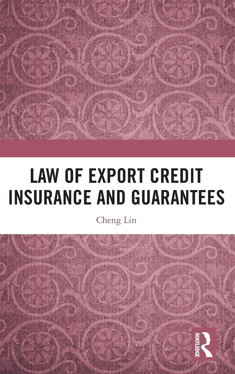 Law of Export Credit Insurance and Guarantees