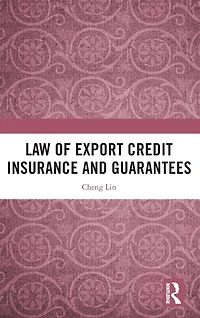 Law of Export Credit Insurance and Guarantees