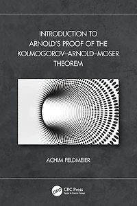 Introduction to Arnold's Proof of the Kolmogorov-Arnold-Moser Theorem
