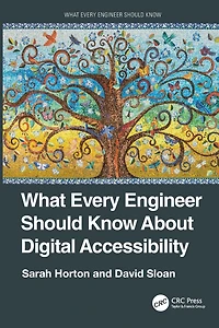 What Every Engineer Should Know About Digital Accessibility