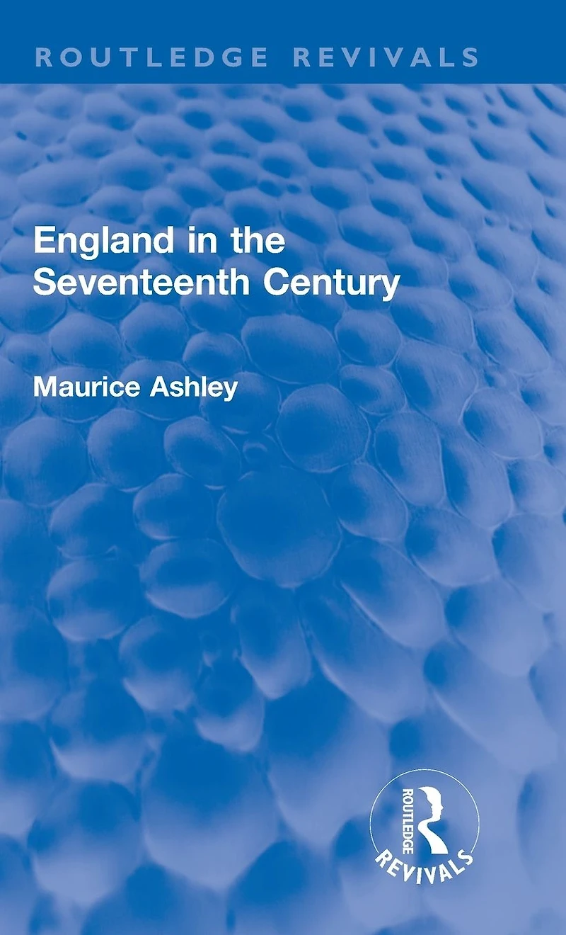 England the Seventeenth Century