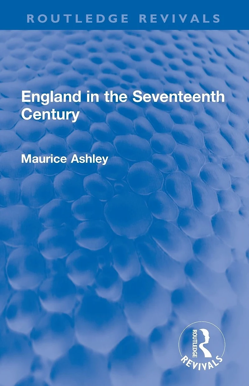 England the Seventeenth Century