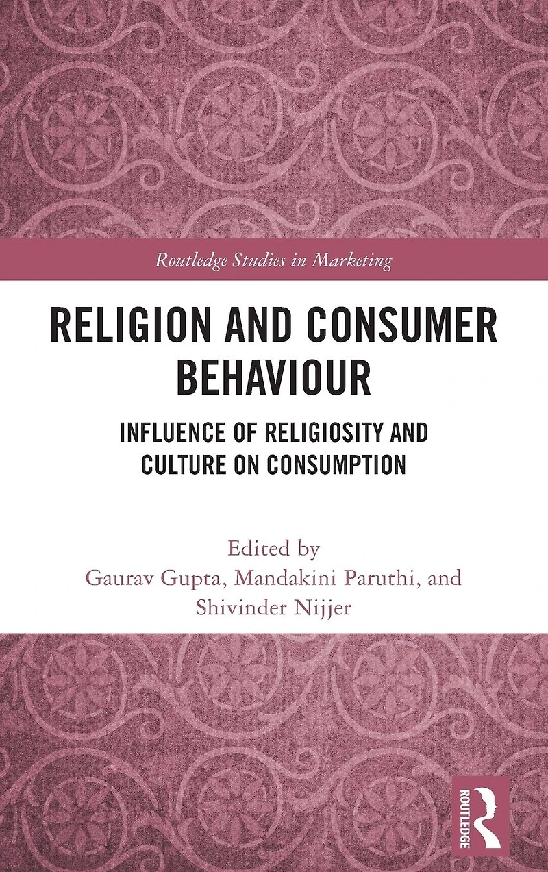 Religion and Consumer Behaviour: Influence of Religiosity Culture on Consumption