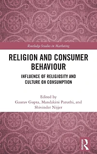 Religion and Consumer Behaviour: Influence of Religiosity Culture on Consumption