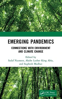Emerging Pandemics: Connections with Environment and Climate Change