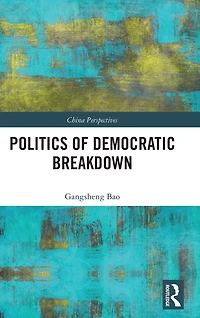 Politics of Democratic Breakdown